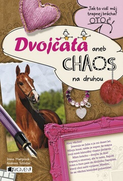 Dvojčata aneb chaos na druhou - Irene Margil,Andreas Schlüter