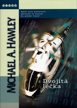 Dvojitá léčka - Michael A. Hawley