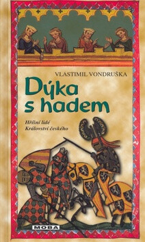 Dýka s hadem - Vlastimil Vondruška