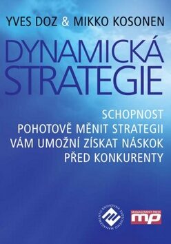 Dynamická strategie - Yves Doz; Mikko Kosonen