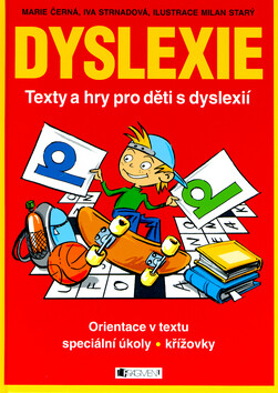 Dyslexie - Marie Černá,Iva Strnadová