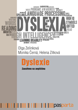 Dyslexie - Olga Zelinková,Monika Černá,Helena Zitková