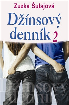 Džínsový denník 2 - Zuzana Šulajová