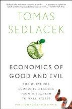 Economics of Good and Evil - Tomáš Sedláček