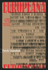Europeana : A Brief History of the Twentieth Century - Patrik Ouředník