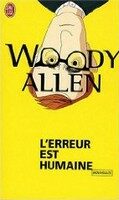 L´erreur est humaine - Woody Allen
