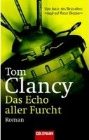 Das Echo aller Furcht - Tom Clancy