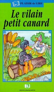ELI - F - Plaisir de Lire - Le vilain petit canard + CD - 