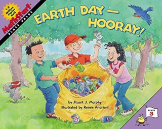 Earth Day--Hooray! - Stuart J. Murphy