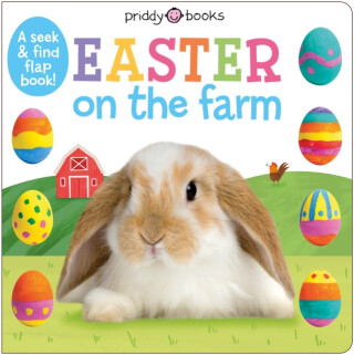 Easter On The Farm - Roger Priddy,Priddy Books