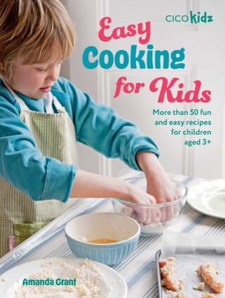 Easy Cooking for Kids - Amanda Grant