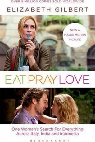 Eat, Pray, Love - Elizabeth Gilbertová