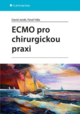 ECMO pro chirurgickou praxi - Pavel Hála,David Janák