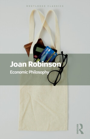 Economic Philosophy - Joan Robinson