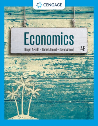 Economics - David Arnold,Daniel  Arnold,Roger A.  Arnold