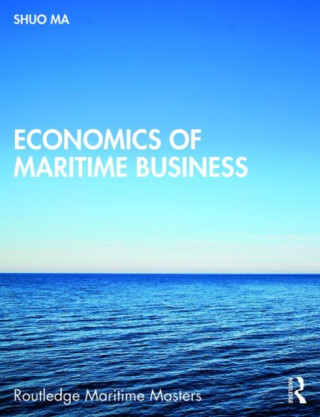 Economics of Maritime Business - Shuo  Ma