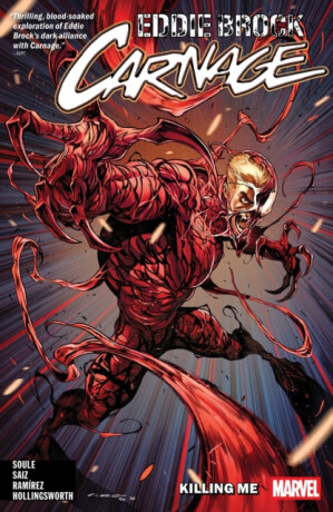 Eddie Brock: Carnage Vol. 1 - Killing Me - Charles Soule