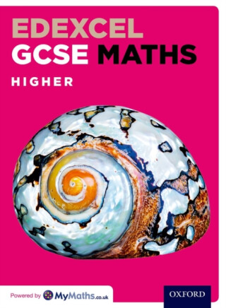 Edexcel GCSE Maths Higher Student Book - Dave Capewell,Pete Mullarkey,Marguerite Appleton,Katherine Pate,Jayne Kranat,James Nicholson,Geoff Fowler,Derek Huby