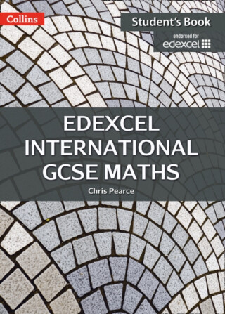 Edexcel International GCSE Maths Student Book - Chris Pearce