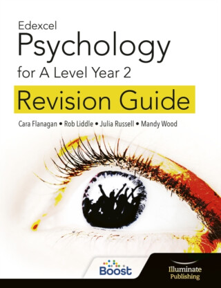 Edexcel Psychology for A Level Year 2: Revision Guide - Cara Flanagan,Rob Liddle,Mandy Wood,Julia Russell