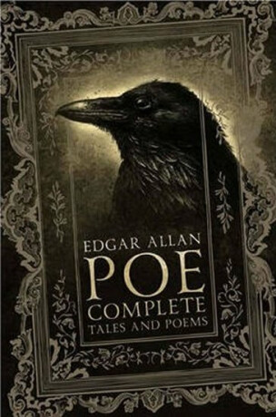 Edgar Allan Poe: Complete Tales and Poems - Edgar Allan Poe