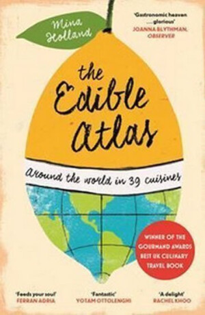 The Edible Atlas - Mina Holland