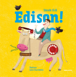 Edison!  - Zdeněk Král