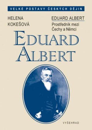 Eduard Albert (1841-1900) - Helena Kokešová