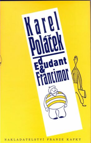 Edudant a Francimor - Karel Poláček