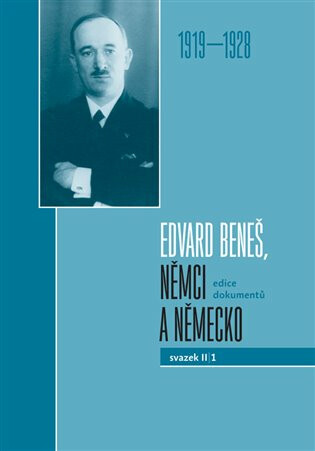 Edvard Beneš, Němci a Německo II/1 - Ota Konrád,Jana Malínská,Eva Hajdinová