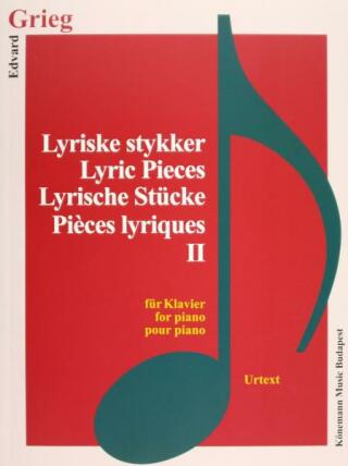 Edvard Grieg: Lyrische Stücke II - 