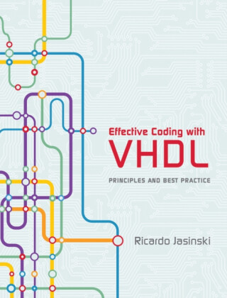 Effective Coding with VHDL - Ricardo Jasinski