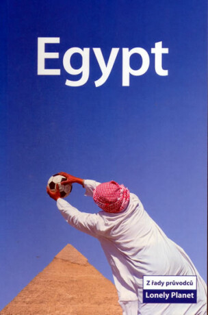 Egypt - Lonely Planet - Virginia Maxwell,Mary Fitzpatrick,Siona Jenkins,Anthony Sattin