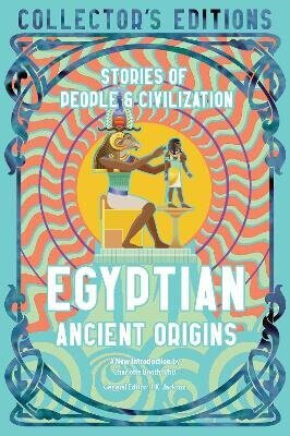 Egyptian Ancient Origins - Charlotte Booth