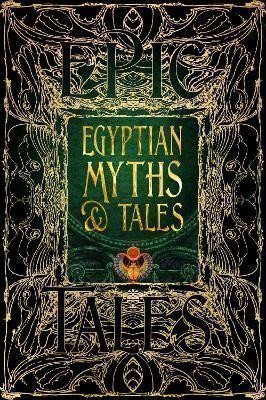 Egyptian Myths & Tales - Chris Naunton