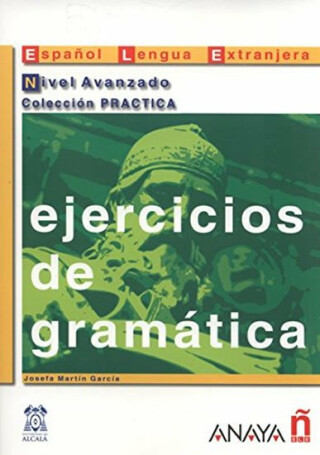 Ejercicios de gramática: Avanzado - Josefa Martin Garcia
