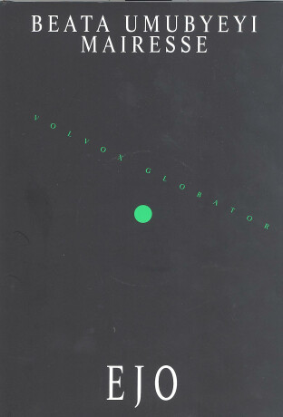 Ejo - Beata Umubyei Mairesse