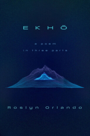 EKHO - Roslyn Orlando