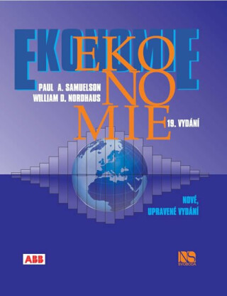 Ekonomie - Paul A. Samuelson,William D. Nordhaus