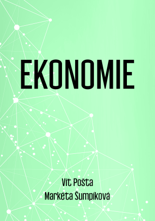 Ekonomie - Vít Pošta,Markéta Šumpíková