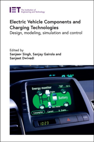 Electric Vehicle Components and Charging Technologies - 