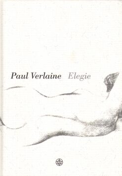 Elegie - Paul Verlaine