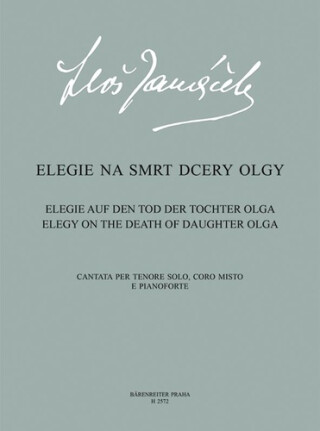 Elegie na smrt dcery Olgy - Leoš Janáček