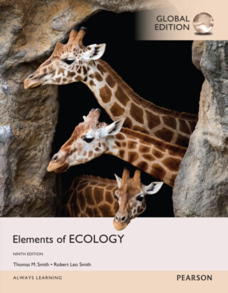 Elements of Ecology, Global Edition - Robert Smith,Thomas Smith