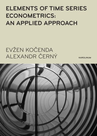 Elements of Time Series Econometrics: an Applied Approach - Evžen Kočenda,Alexandr Černý