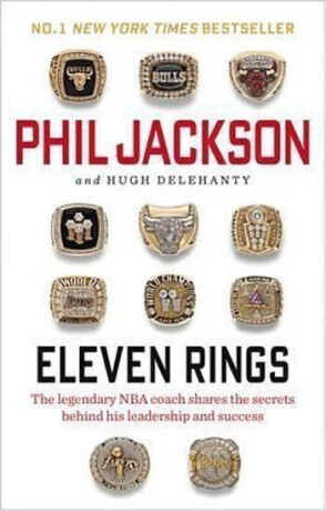 Eleven Rings - Phil Jackson