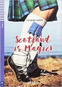 ELI - A - Teen 2 - Scotland is Magic! - readers + CD - Silvana Sardi