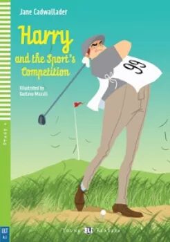Harry and the Sports Competition - Jane Cadwallader