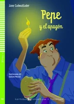 Lecturas ELI Infantiles y Juveniles 4/A2: Pepe y el apagón + Downloadable Multimedia - Jane Cadwallader