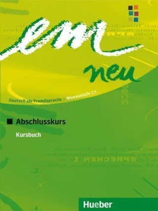 em neu 2008 Abschlusskurs: Kursbuch - Michaela Perlmann-Balme